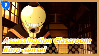 Assassination Classroom|You are not a monster, you are the best teacher we have！_B1