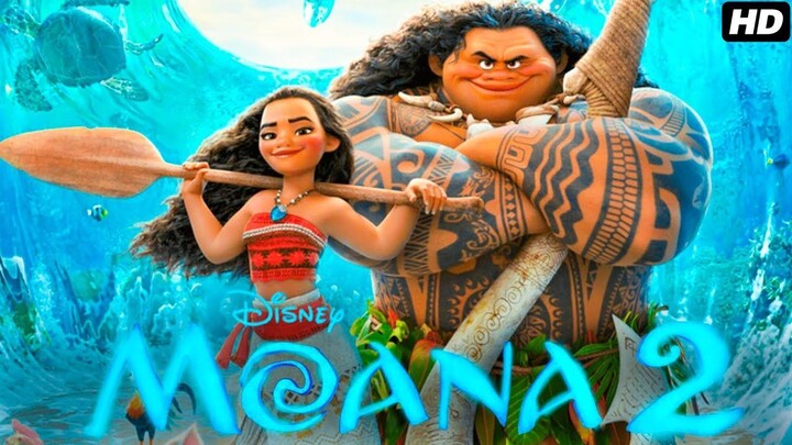 Moana 2 Full English Movie 2024 - Auliʻi Cravalho, Dwayne Johnson, Temuera Morri