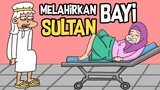 Sultan Melahirkan Anak Emas | Kartun Lucu Acing