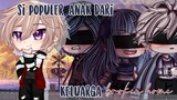 Si Populer Anak Dari Keluarga Br0ken Home || Gcmm Indonesia