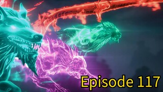 [S5E117] Battle Through The Heavens [Multi Sub]By HeavenlysSubs