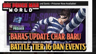 BAHAS UPDATE CHAR BARU DAN BATTLE TIER 16 | ONE PUNCH MAN WORLD