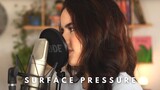 Surface Pressure - From Encanto (Cover by Ana D'Abreu)