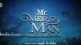 ❤️MR. MER MAN ❤️TAGALOG DUBBED EPISODE 25(THAILAND FANTASY DRAMA)