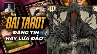 BÀI TAROT: SỰ THẬT HAY CHỈ LÀ CÚ LỪA? I DISCOVERY