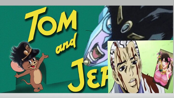 Bật Tom&Jerry Theo Phong Cách Jojo