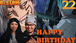 HAPPY BIRTHDAY SENKU | DR. STONE EPISODE 22 REACTION AND REVIEW