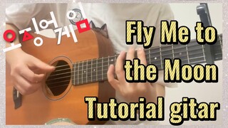 Fly Me to the Moon Tutorial gitar