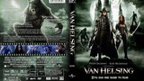 Van Helsing Evil Has One Name To Fear : แวน เฮลซิงค์ นักล่า.. ล้างเผ่าพันธิ์ปีศาจ |2004|