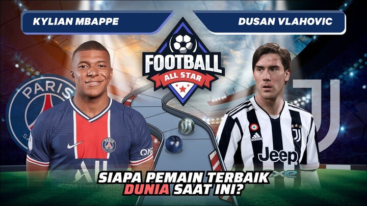 Kylian Mbappe vs Dusan Vlahovic: Siapa Pemain Terbaik Dunia Saat Ini!? | Football Match 164 #short