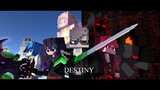 "DESTINY" - A Minecraft Original Music Video ♪