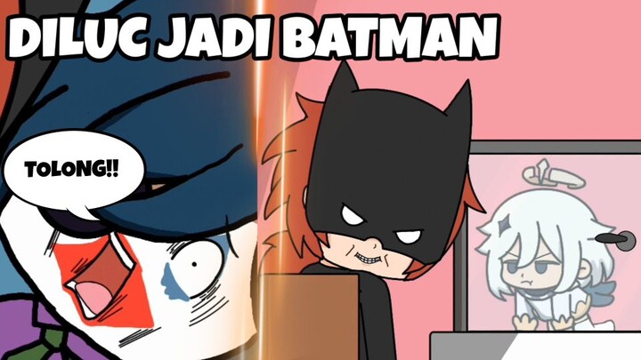 Diluc cosplay jadi batman - Animasi parodi ghensin impact