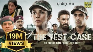 The Test Case | Hindi Full Movie | Nimrat Kaur, Juhi Chawla, Rahul Dev,Anup Soni | Hindi Movies 2023