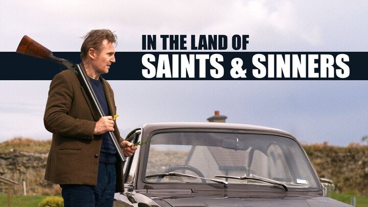 IN THE LAND OF SAINTS AND SINNERS (2023) _Watch the full movie from this link in the description for