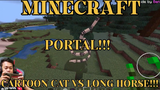 MINECRAFT - PORTAL CARTOON CAT VS LONG HORSE!!! PART 1