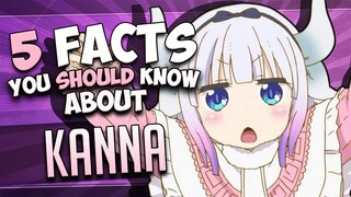 Kanna Facts // MISS KOBAYASHI'S DRAGON MAID