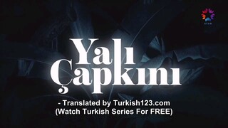 Ep 23 Yali Capkini eng sub