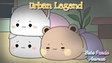 Urban Legend || Bubu Panda Animasi