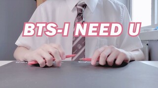 [Musik] <I Need U> versi pen beat|BTS