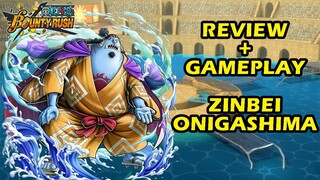 Review + Gameplay Zinbei Onigashima | One Piece Bounty Rush