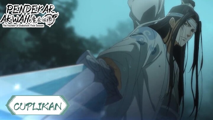 The Founder of Diabolism: Final Season | Cuplikan EP03 Kembalikan Padaku | 魔道祖师完结篇 | WeTV【INDO SUB】