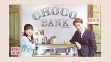 Choco Bank E3 | English Subtitle | Business, RomCom | Korean Mini Series