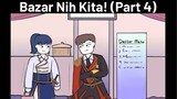 ACARA SEKOLAH #10 - Bazar Nih Kita! (Part 4)