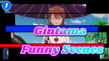 Gintama|Funny Scenes in the Movie_1