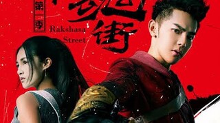 RAKSHASA STREET EP.1 Tagalog Dubbed