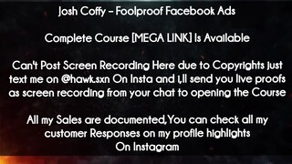 Josh Coffy  course - Foolproof Facebook Ads download
