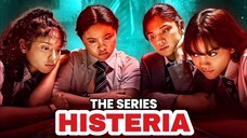 Histeria [E1-E4] 2022 👻