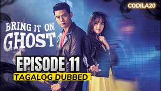 Bring It On Ghost Episode 11 Tagalog