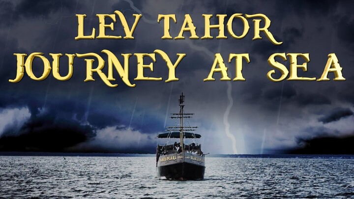 JOURNEY AT SEA - LEV TAHOR, ELI SCHWEBEL & ABIE ROTENBERG (Official Music Video)