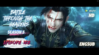 (HD)Battle Through The Heavens Season 5 Episode 128 Engsub