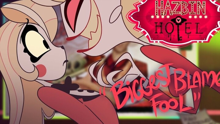 【Mei Fan】【Cooked Meat Fragment】Hazbin Hotel-"Biggest Blame Fool"