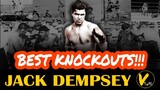 5 Jack Dempsey Greatest knockouts
