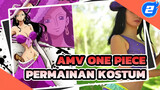 [AMV One Piece] Permainan Kostum Yang Fantastis_2