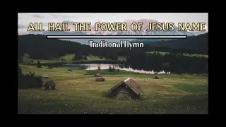 Hymn Song All hail The Power of Jesus Name