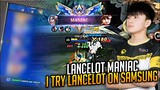 I try Lancelot on Samsung | Lancelot Maniac Gameplay