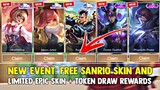 NEW SANRIO EVENT 2023! FREE SANRIO SKIN AND EPIC SKIN + TOKEN DRAW! FREE SKIN! | MOBILE LEGENDS