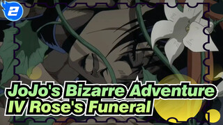 [JoJo's Bizarre Adventure/MAD] Rose's Funeral_2