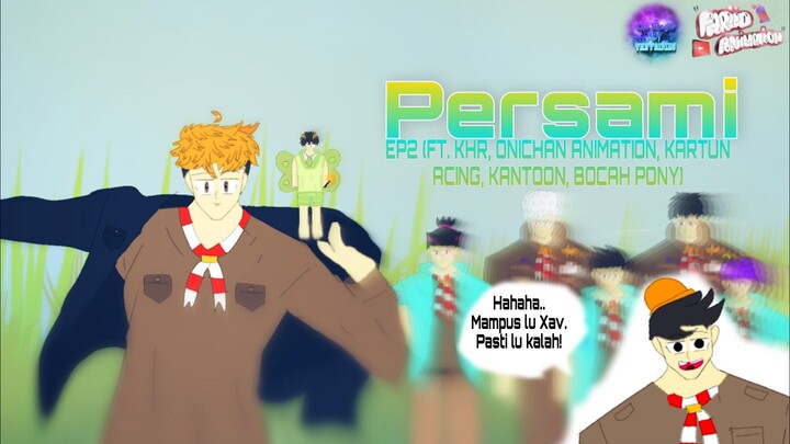 Perami (EP2) - TMOF - Ft. KHR, Kartun Acing, Bocah Pony, Kantoon, Onichan Animation