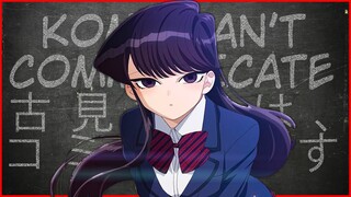 Why You Should Watch (And Learn From) Komi Can't Communicate