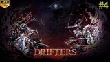Drifters - Episode 4 (Sub Indo)
