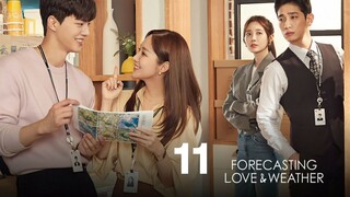 🇰🇷Ep. 11 Forecasting Love And Weather 2022 [EngSub]