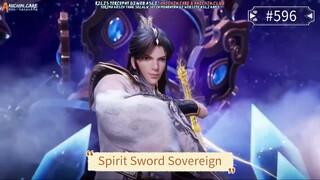 ⚔️ Spirit Sword Sovereign Ep. 596 | Kekuatan Baru Ling Chen Mengguncang Dunia! [Sub Indo]