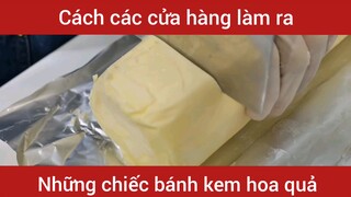 Quá Trình Làm Bánh Kem Hoa Quả