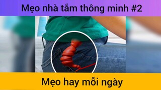 Mẹo nhà tắm thông minh p2