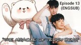 The Miracle of Teddy Bear (2022) - Episode 13 (ENGSUB)