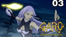 Anime Garo: Hồng Liên Nguyệt (Guren no Tsuki) | Tập 3